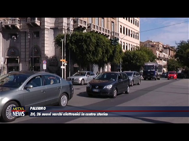 Palermo. Ztl, 26 nuovi varchi elettronici in centro storico