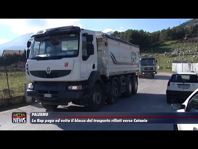 Palermo. La Rap paga ed evita il blocco del trasporto dei rifiuti verso Catania