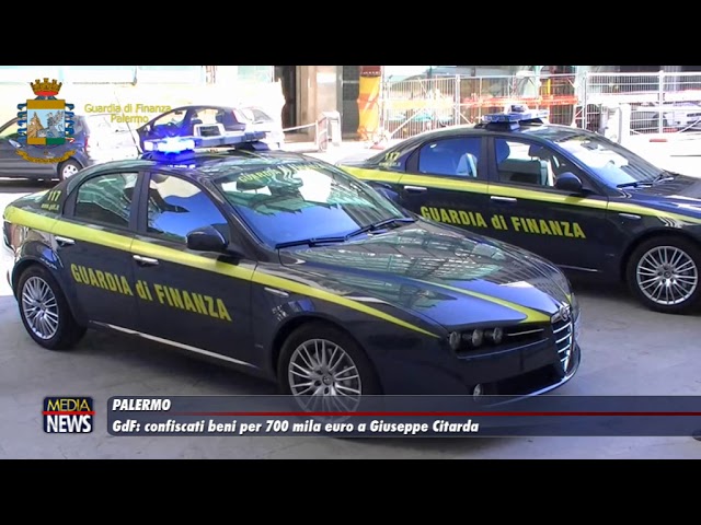 Palermo. GdF. Confiscati beni per 700 mila euro a Giuseppe Citarda