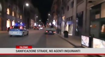 Palermo. Sanificazione strade, no agenti inquinanti