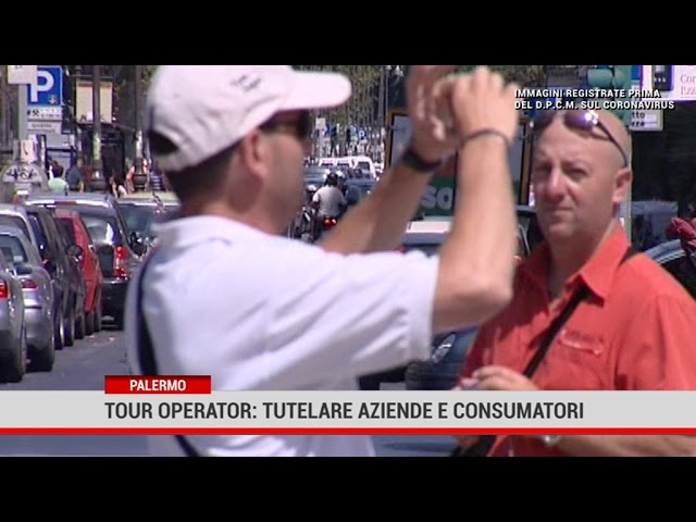 Palermo. Tour Operator: tutelare aziende e consumatori