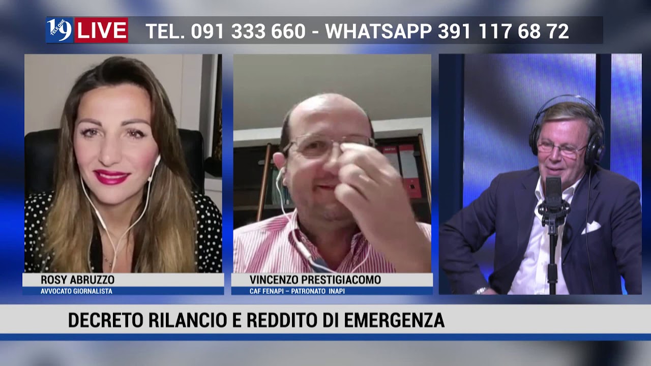 19LIVE DECRETO RILANCIO E REDDITO DI EMERGENZA CON ROSY ABRUZZO E VINCENZO PRESTIGIACOMO
