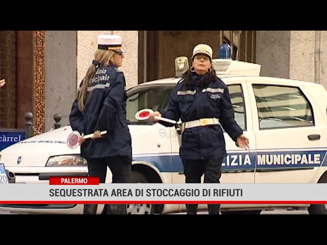 Palermo. Sequestrata area di stoccaggio di rifiuti