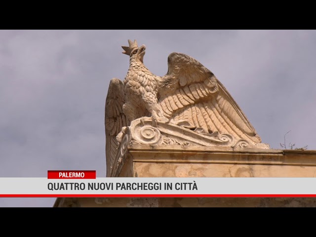 Palerrmo. Quattro nuovi parcheggi in città