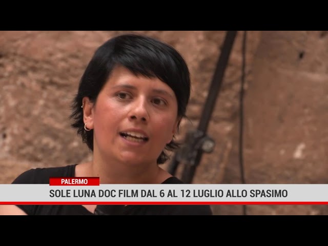 Palermo. Sole Luna Doc Film dal 6 al 12 luglio allo Spasimo