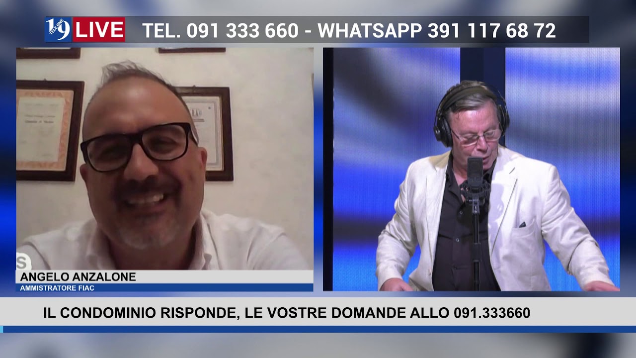 19LIVE IL CONDOMINIO RISPONDE LE VOSTRE DOMANDE ALLO 091 333660
