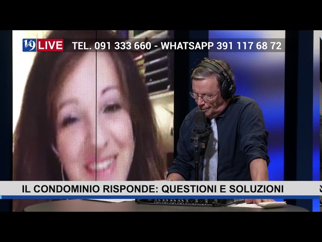 19LIVE IL CONDOMINIO RISPONDE QUESTIONI E SOLUZIONI