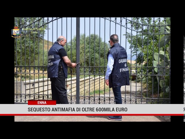 Enna. Sequestro antimafia di oltre 600mila euro