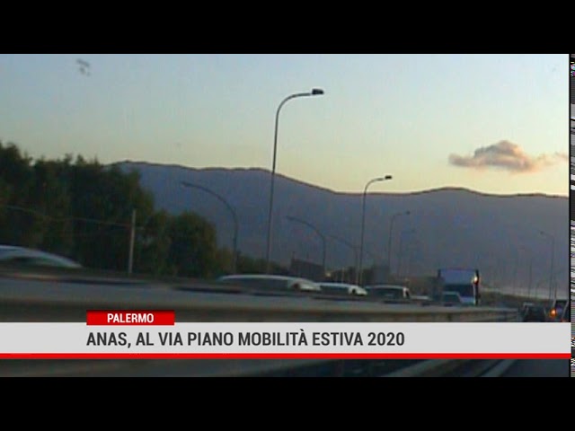Palermo. Anas, al via Piano Mobilità Estiva 2020