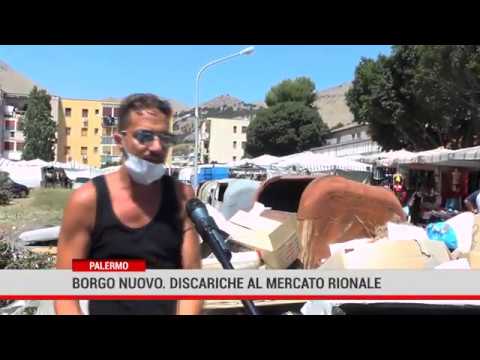 Palermo. Borgo nuovo: discariche al mercato rionale