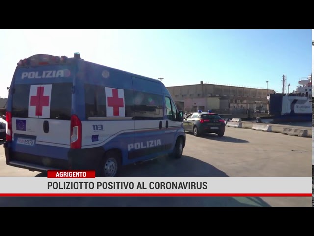 Agrigento. Poliziotto positivo al coronavirus