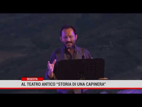 Dionisiache. Al Teatro antico di Segesta “Storia di una capinera”