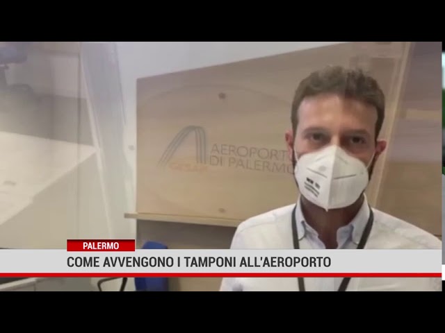 Palermo. Come si svolgono i tamponi anti-covid all’aeroporto