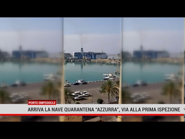 Porto Empedocle. Arriva la Nave quarantena “Azzurra”, via alla prima ispezione