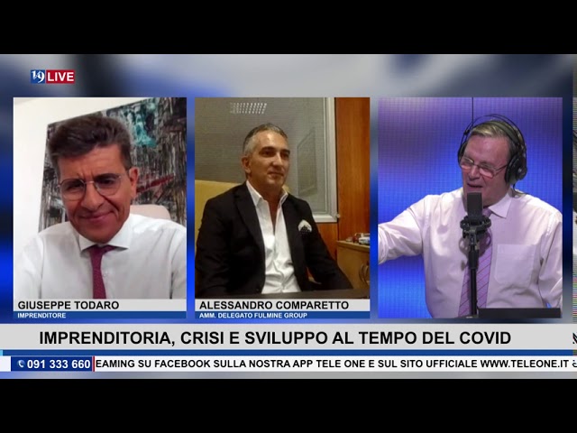 19 LIVE – IMPRENDITORIA, AL TEMPO DEL COVID con G.Ciuro, L.Zurino, G.Todaro e A.Comparetto.