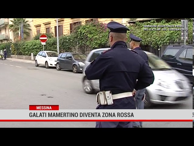 Messina.Galati Mamertino diventa  zona rossa