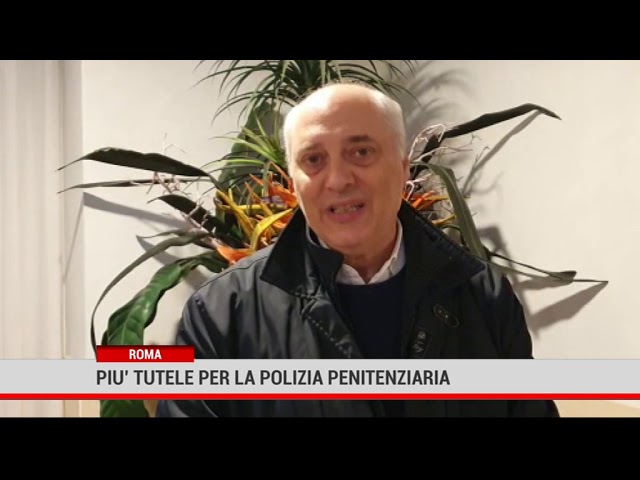Roma. Più tutele per la polizia penitenziaria