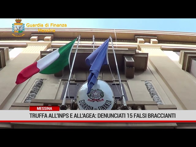 Messina. Truffa all’Inps e all’Agea: denunciati 15 falsi braccianti