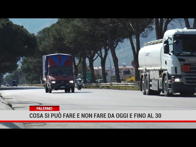 Palermo. Cosa si può fare e non fare da oggi e fino al 30