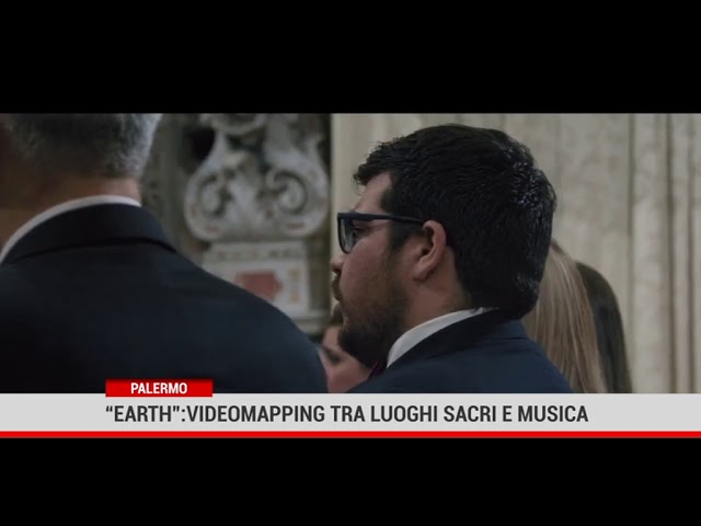 Palermo. “Earth”: video mapping in streaming tra arte sacra, musica e tecnologia
