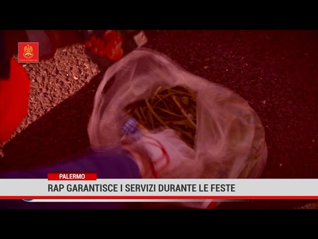 Palermo. Rap garantisce i servizi durante le feste
