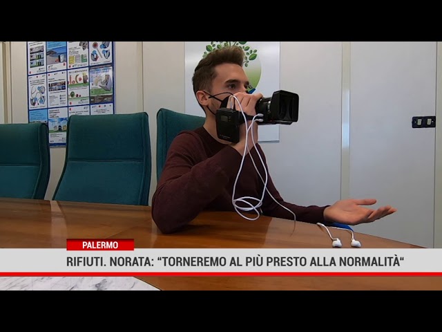 Palermo. Rifiuti.Norata:“torneremo al più presto alla normalità “