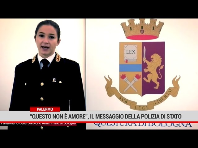“Questo non è amore”. La Polizia di stato contro la violenza sulle donne