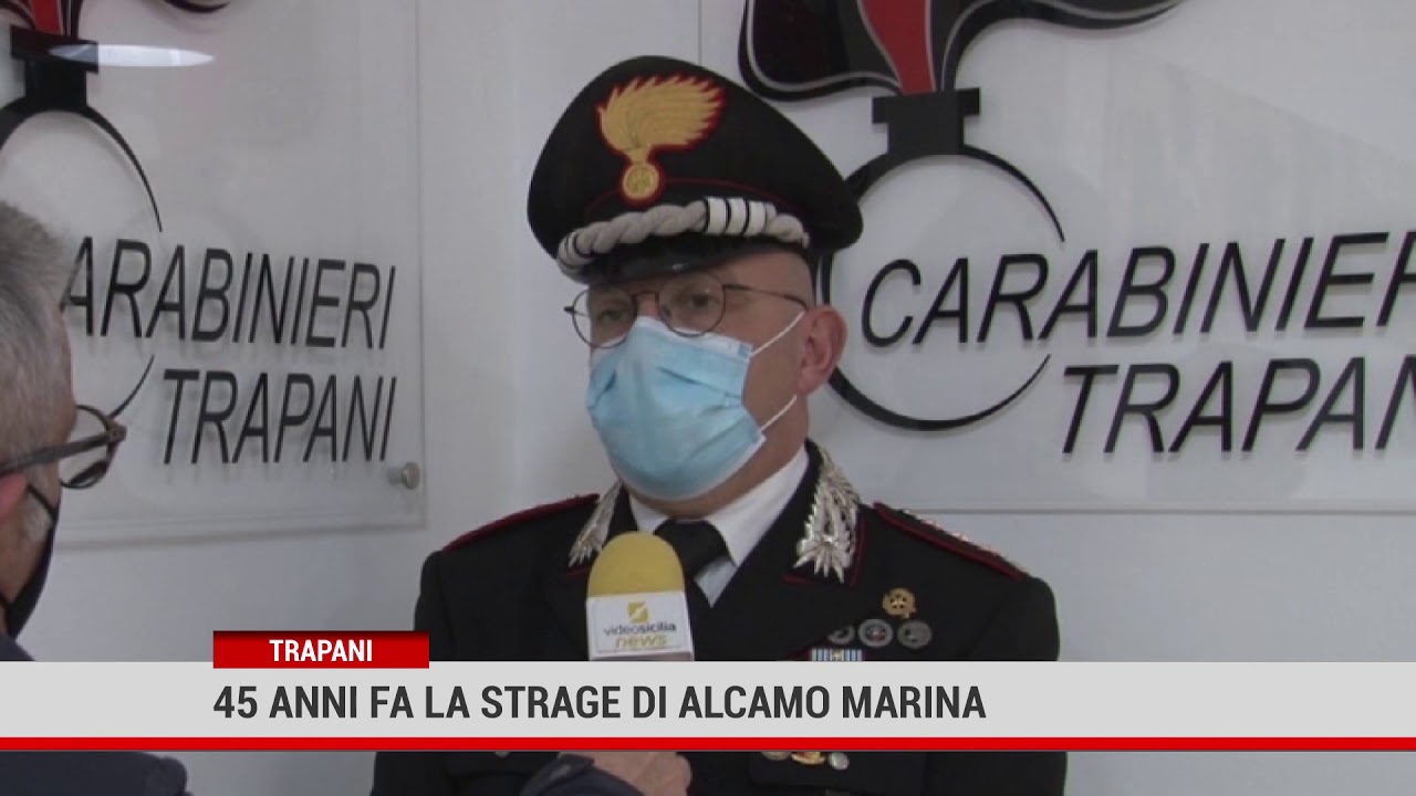 Trapani. 45 anni fa la strage di Alcamo Marina