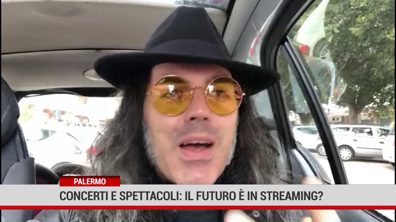 Palermo. Concerti e spettacoli: il futuro è in streaming?