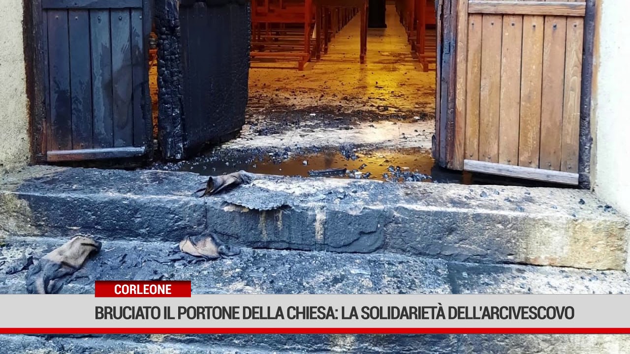 Corleone. Bruciato il portone della Chiesa: la solidarietà di mons. Pennisi