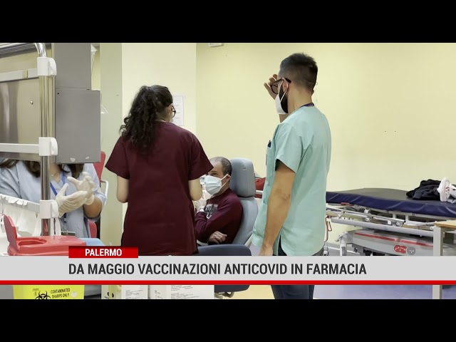 Palermo. Da maggio vaccinazioni anticovid in farmacia