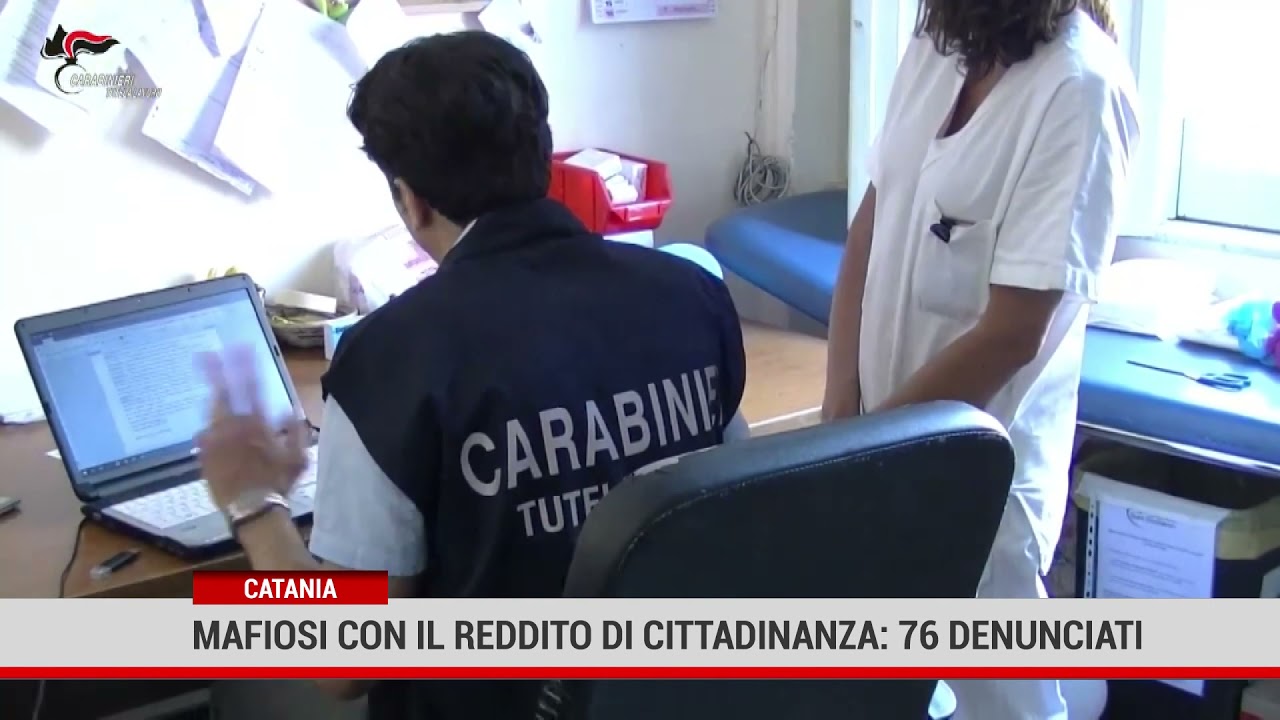 Catania, Mafiosi con il reddito di cittadinanza: 76 denunciati