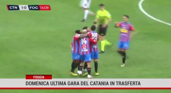 Foggia. Domenica ultima gara del Catania in trasferta