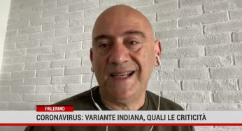 Palermo. Coronavirus: variante indiana, quali le criticità