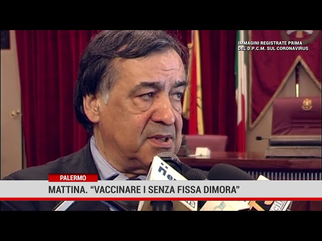 Palermo. Mattina . “Vaccinare i senza fissa dimora”