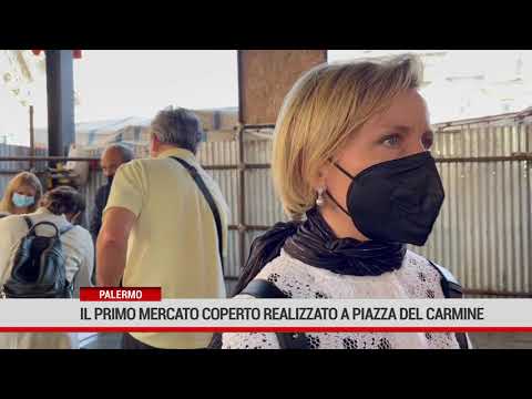 Palermo. Il primo mercato coperto realizzato a Piazza del Carmine