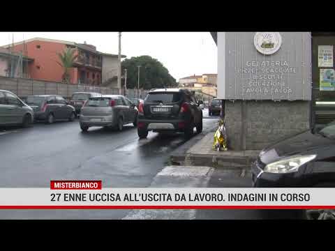 Misterbianco. 27 enne uccisa all’uscita da lavoro