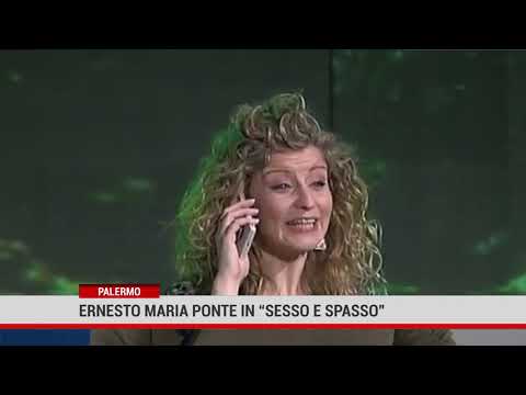 Palermo. Ernesto Maria Ponte in “Sesso e spasso”