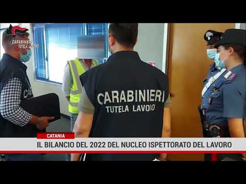 Catania. Il bilancio del 2022 del Nucleo Ispettorato del Lavoro