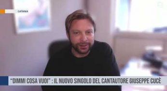 CATANIA. “Dimmi cosa vuoi” : il nuovo singolo del cantautore catanese Giuseppe Cucè.