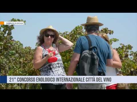 A Sambuca di Sicilia il 21° Concorso Enologico Internazionale Città del vino