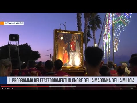 Altavilla Milicia. Il programma dei festeggiamenti in onore della Madonna della Milicia