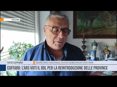 Cuffaro: l’Ars voti il Ddl per la reintroduzione delle province
