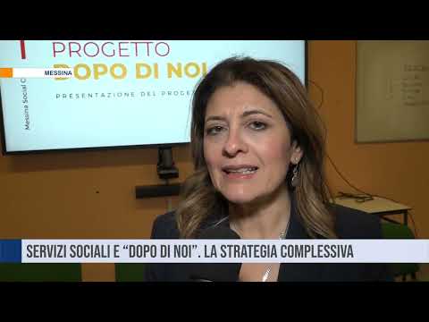 Messina. Servizi sociali e “ dopo di noi”