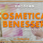 Cosmetica & Benessere Magazine – 20/4/2024