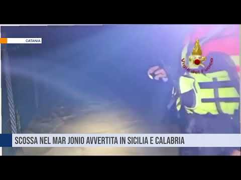 Catania Scossa di terremoto nel mar Jonio, avvertita in Sicilia ed in Calabria