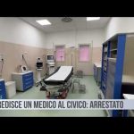 Palermo. Aggredisce un medico al Civico: arrestato