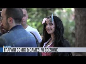Trapani Comix & Games: VI edizione