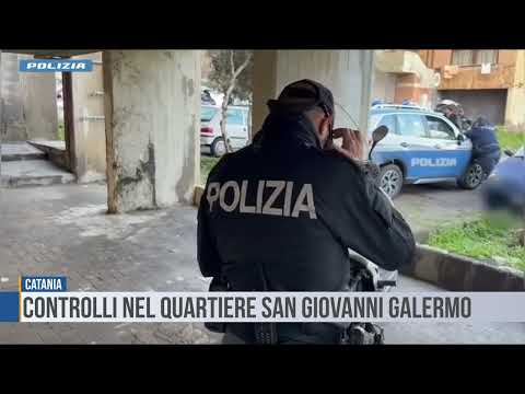 Catania: controlli nel quartiere San Giovanni Galermo