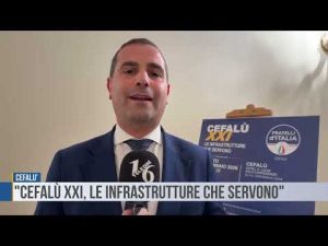 Cefalù: "Cefalù XXI, le infrastrutture che servono"